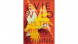 All the Birds, Singing - Evie Wyld All the Birds, Singing - Evie Wyld